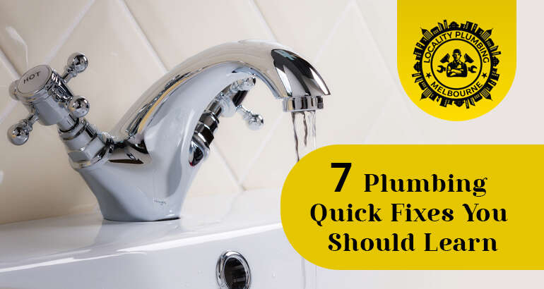 7 Plumbing Quick Fixes You Should Learn